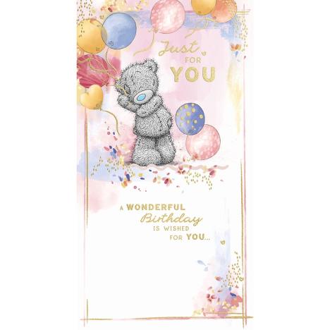 Just For You Me to You Bear Birthday Card £2.19